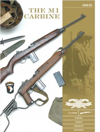 SCHIFFER BOOKS 361890 Classic Gun: M1 Carbine